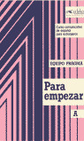 PARA EMPEZAR A. LIBRO ALUMNO