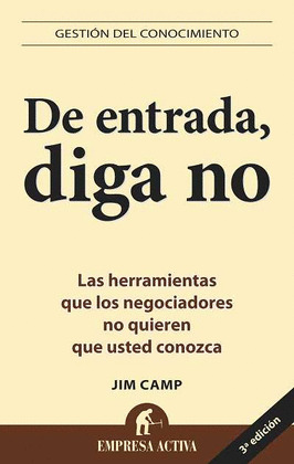 DE ENTRADA DIGA NO