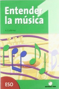 ENTERNDER LA MÚSICA. CUADERNO DE REFUERZO 1 ESO