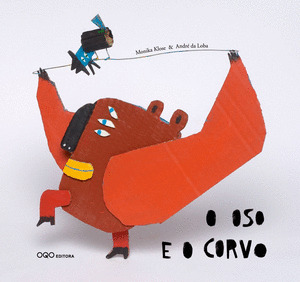 O OSO E O CORVO