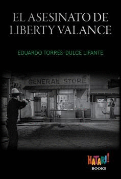 ASESINATO DE LIBERTY VALANCE, EL