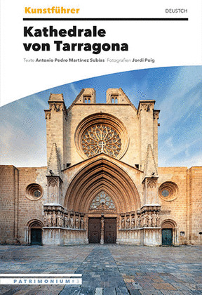 KUNSTFÜHRER KATHEDRALE VON TARRAGONA