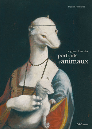 LE GRAND LIVRE DES PORTRAITS DŽANIMAUX
