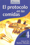 EL PROTOCOLO EN LAS COMIDAS