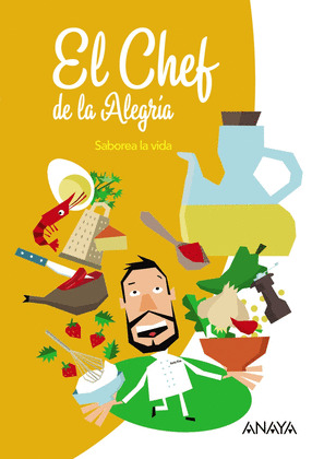EL CHEF DE LA ALEGRIA.