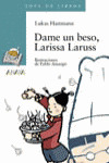 DAME UN BESO LARISSA LARUSS