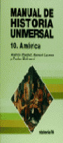 MANUAL HISTORIA UNIVERSAL TOMO 10: AMERICA