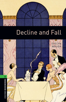 DECLINE AND FALL.(BKWL.6)