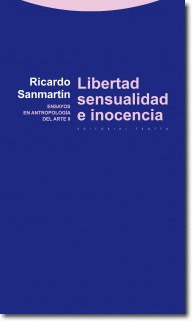 LIBERTAD, SENSUALIDAD E INOCENCIA