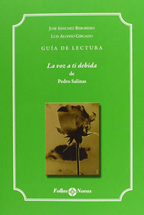 LA VOZ A TI DEBIDA DE PEDRO SALINAS