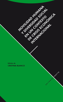 MOVILIDAD HUMANA Y DIVERSIDAD SOCIAL EN UN CONTEXTO DE CRISIS ECO