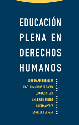 EDUCACIÓN PLENA EN DERECHOS HUMANOS