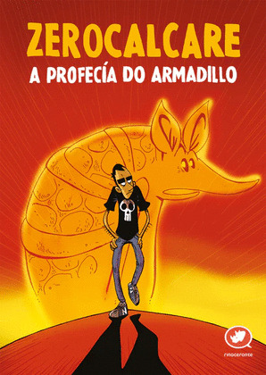 PROFECÍA DO ARMADILLO, A