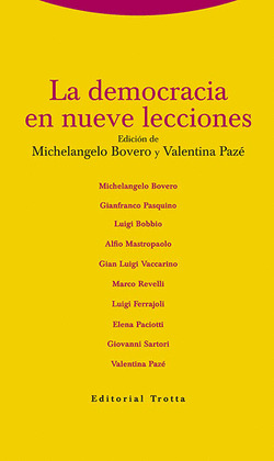 DEMOCRACIA EN NUEVE LECCIONES, LA