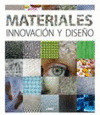 MATERIALES, INNOVACIÓN Y DISEÑO