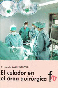 CELADOR EN EL AREA QUIRURGICA,EL
