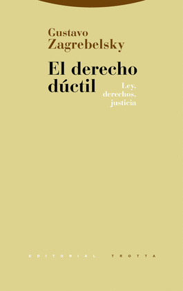 EL DERECHO DUCTIL