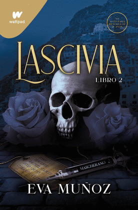 LASCIVIA. LIBRO 2 (PECADOS PLACENTEROS )