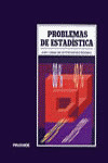 PROBLEMAS DE ESTADÍSTICA