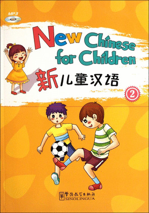 NEW CHINESE FOR CHILDREN 2 + CD