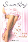 PRINCESA DORMIDA, LA