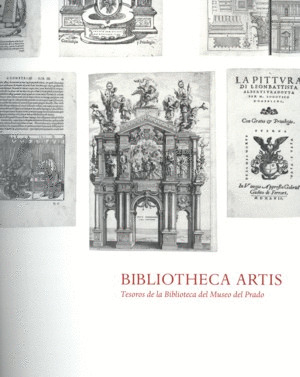 EN EL MUSEOBIBLIOTHECA ARTIS: TESOROS DE LA BIBLIOTECA DEL MUSEO DEL PRADO
