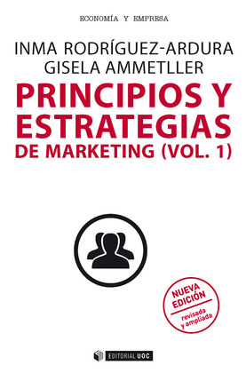PRINCIPIOS Y ESTRATEGIAS DE MARKETING (VOL.1)