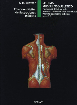 COL.CIBA ILUST.MEDICAS T.8.3. SISTEMA MUSCULOESQUELETICO. TR