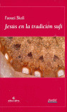 JESÚS EN LA TRADICIÓN SUFÍ