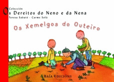 OS XEMELGOS DO OUTEIRO