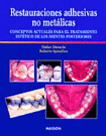 RESTAURACIONES ADHESIVAS NO METALICAS. CONC.ACT.TRAT.ESTET.D