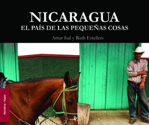 NICARAGUA EL PAÍS DE LAS PEQUEÑAS COSAS
