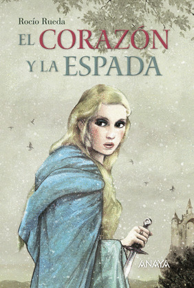CORAZÓN Y LA ESPADA, EL