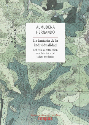 FANTASÍA DE LA INDIVIDUALIDAD, LA