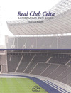 REAL CLUB CELTA.LEMBRANZAS DUN SOCIO
