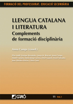 LLENGUA CATALANA I LITERATURA. COMPLEMENTS DE FORMACIO DISCIPLINARIA