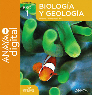 BIOLOGIA Y GEOLOGIA 1. ESO. ANAYA + DIGITAL.