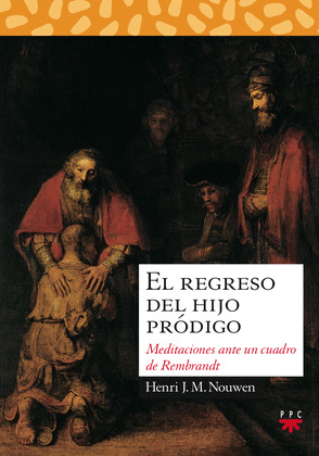 REGRESO DEL HIJO PRODIGO. EL