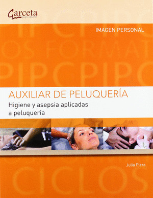 HIGIENE Y ASEPSIA APLICADAS A PELUQUERIA