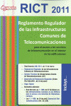 RICT 2011-REGLAMENTO REGULADOR INFRAESTRUCTURAS COMUNES TELE