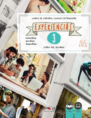 EXPERIENCIAS 3. LIBRO DEL ALUMNO (NIVEL A1)