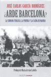 ¿ARDE BARCELONA?