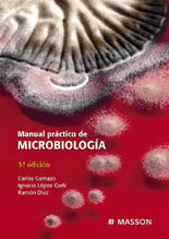 MANUAL PRACTICO DE MICROBIOLOGIA (3ª EDICION)