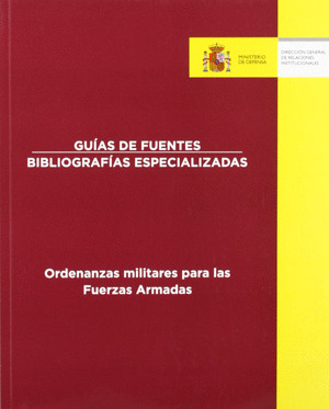 ORDENANZAS MILITARES PARA LAS FUERZAS ARMADAS