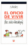 OFICIO DE VIVIR. LAS SIETE VIDAS DEL GATO