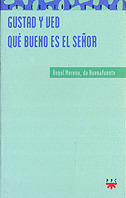 SA.107 GUSTAD Y VED QUE BUENO ES EL SEÑO