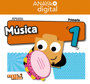 MUSICA 1. PRIMARIA. ANAYA + DIGITAL.