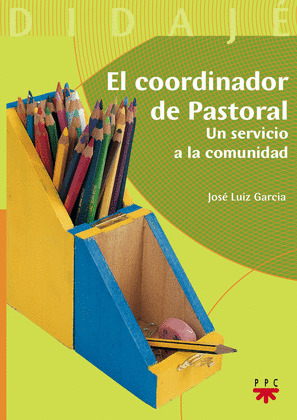 EL COORDINADOR PASTORAL