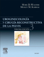 UROGINECOLOGÍA Y CIRUGÍA RECONSTRUCTIVA DE LA PELVIS