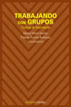 TRABAJANDO CON GRUPOS